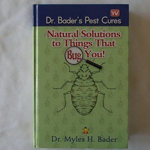 Dr Bader's Pest Cures HB Sealed Brand New Book NISW Natural Pest Control Bugs
